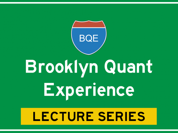 Brooklyn Quant Experience Lecture Series