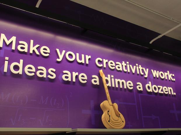 Makerspace Quote: "Make your creativity work: ideas are a dime a dozen."