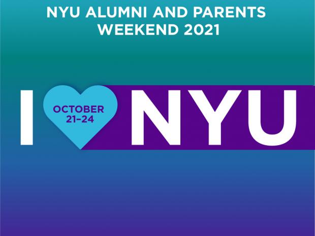 NYU Alumni Parents weekend, Oct 21-24, 2021