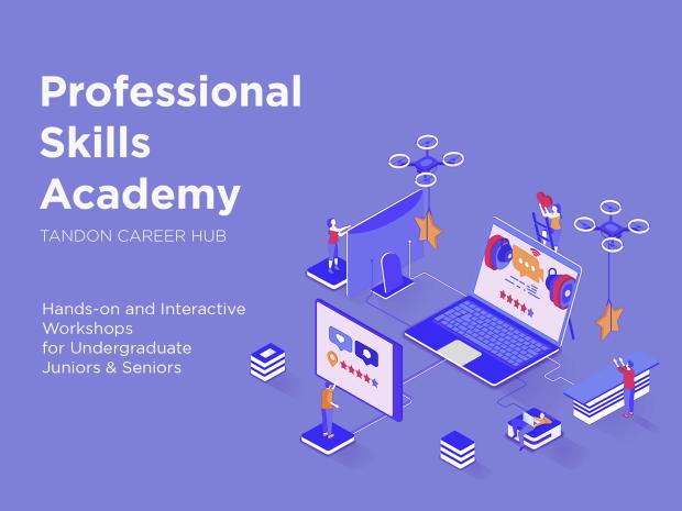 Professional Skills Academy: Hands-on and Interactive workshops for Undergraduate Juniors and Seniors