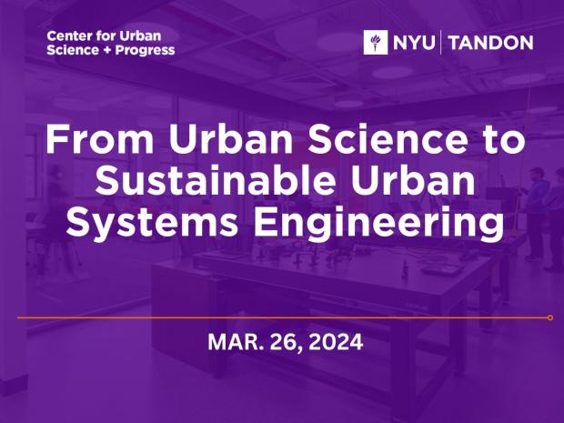 From Urban Science to  Sustainable Urban Systems Engineering, MARCH 26, 2024