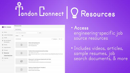 • Access engineering-specific job source resources  • Includes videos, articles, sample resumes, job search documents, & more