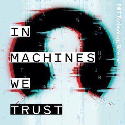 The white silhouette of a person with black background and the words, "In Machines We Trust"