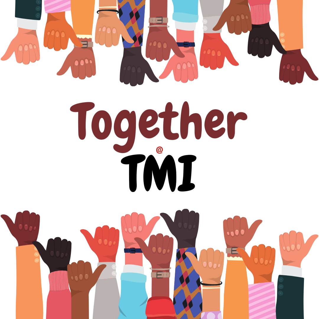 Together@TMI