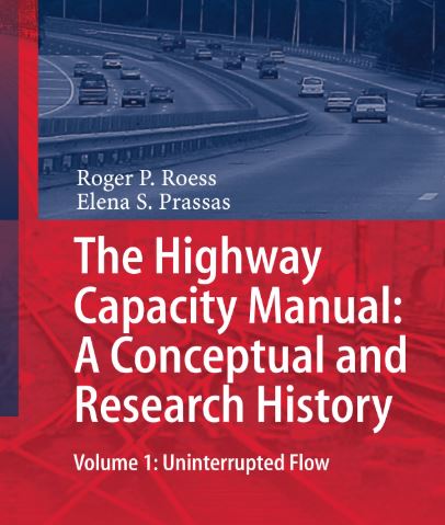 The Highway Capacity Manual: A Conceptual and Research History